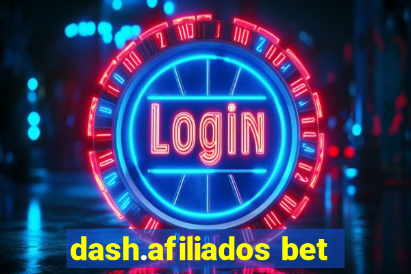 dash.afiliados bet